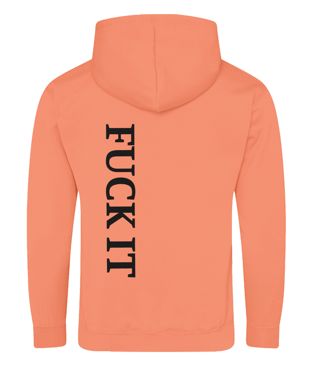 Limited edition fuck it