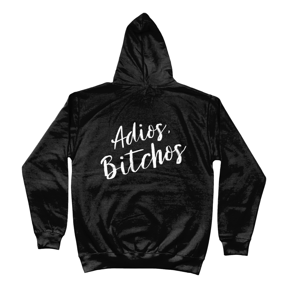 Hoodie Adios bitchos