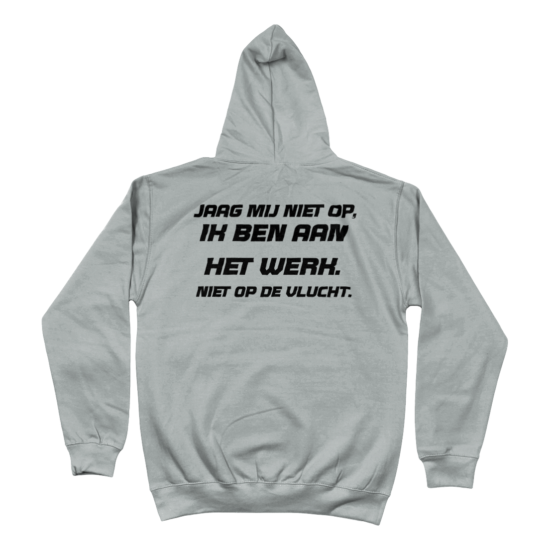 Hoodie Jaag me niet op