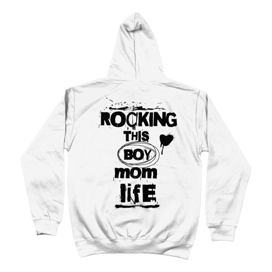 Hoodie Rocking this boy mom life