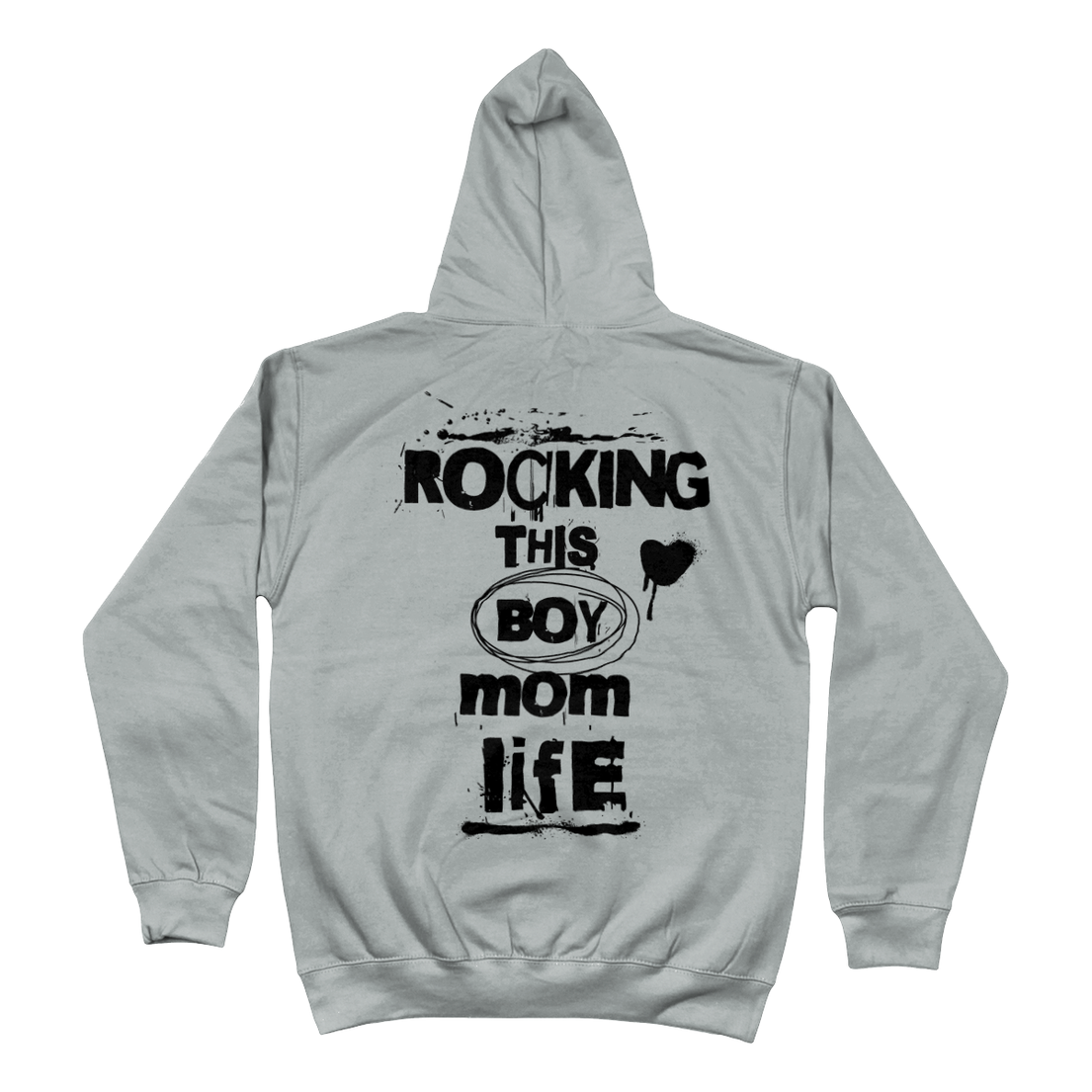 Hoodie Rocking this boy mom life