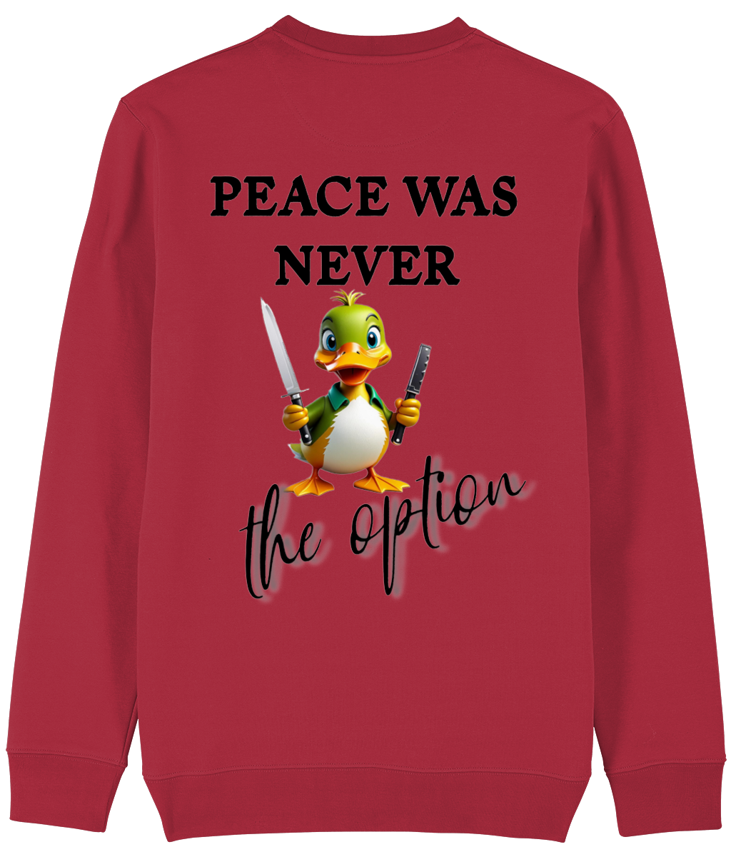 Trui Peace was never the option