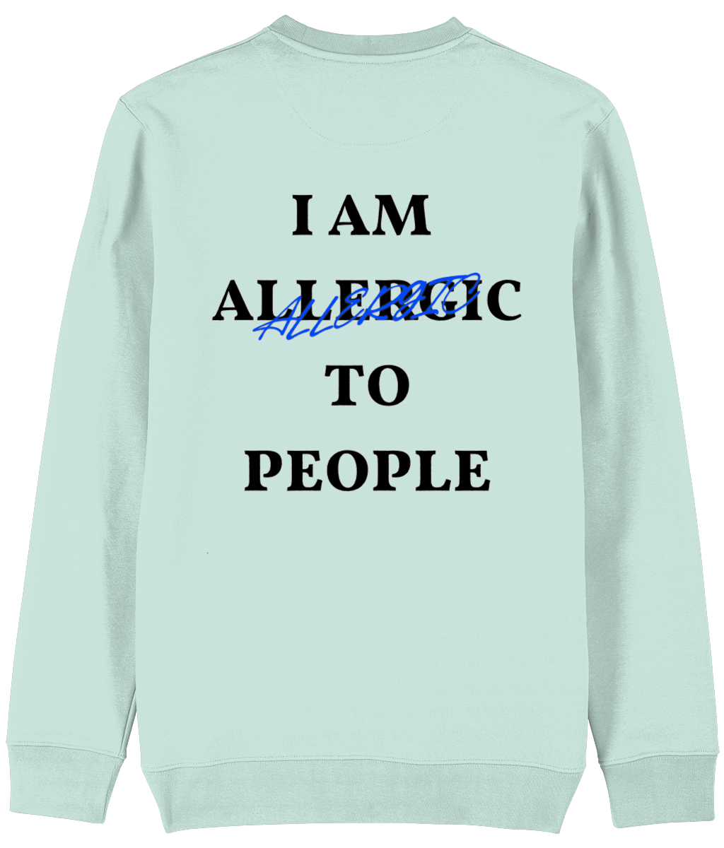 Trui I am allergic to people