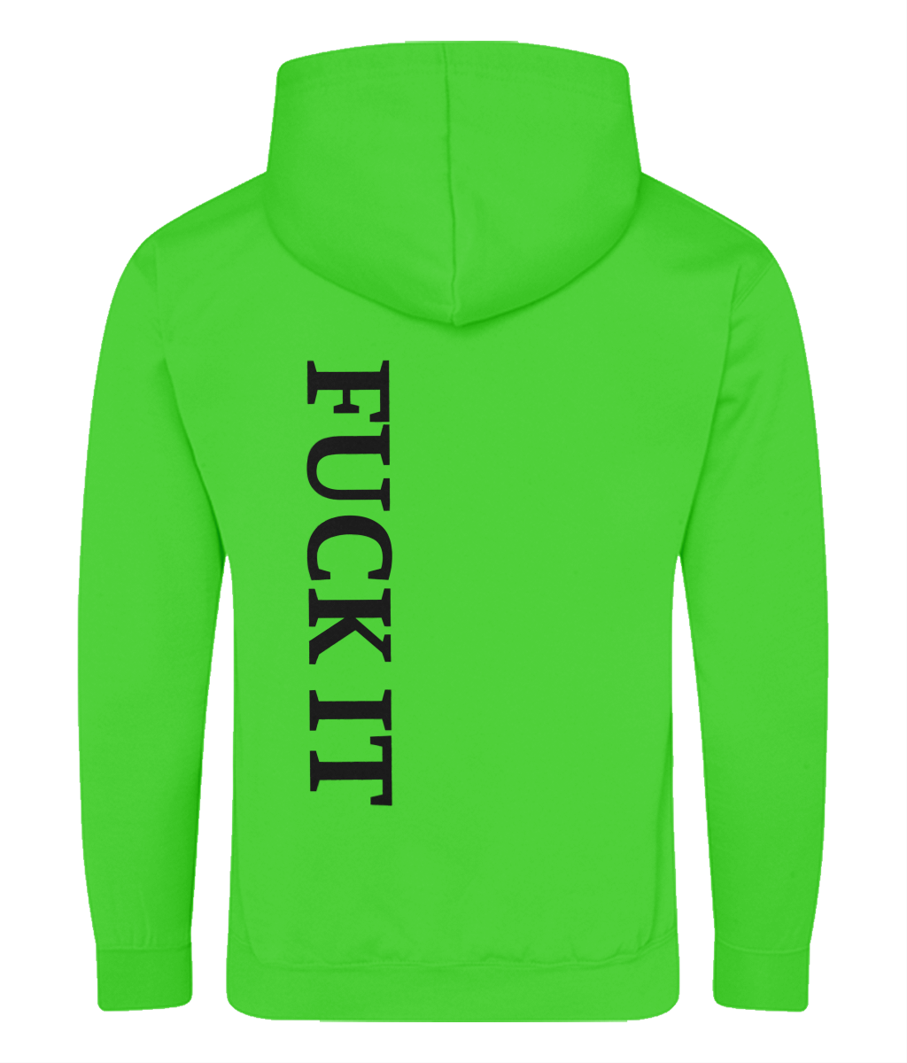 Limited edition fuck it