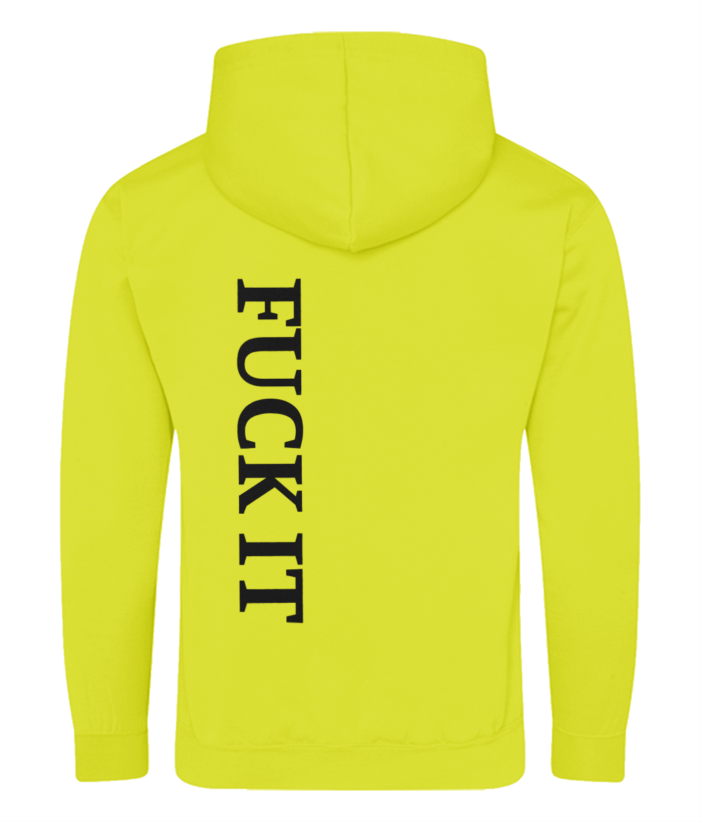 Limited edition fuck it