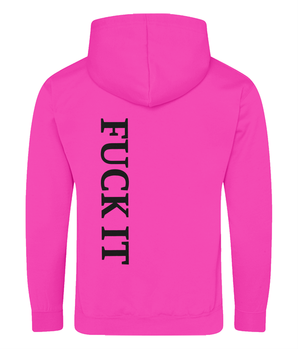 Limited edition fuck it
