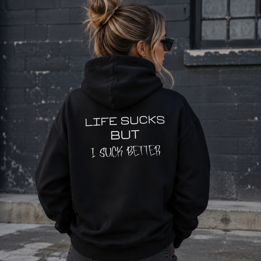 Hoodie LIFE SUCKS