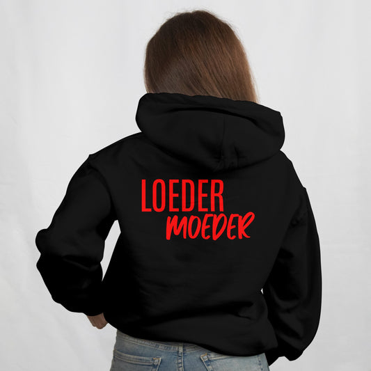 Hoodie Loedermoeder