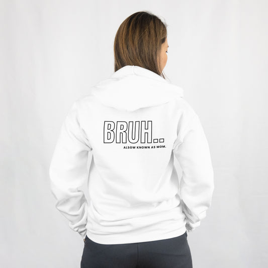 Hoodie bruh