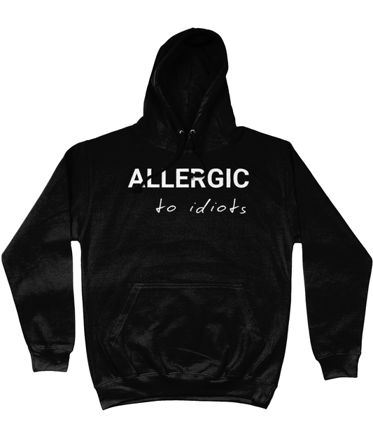Hoodie allergic to idiots 2