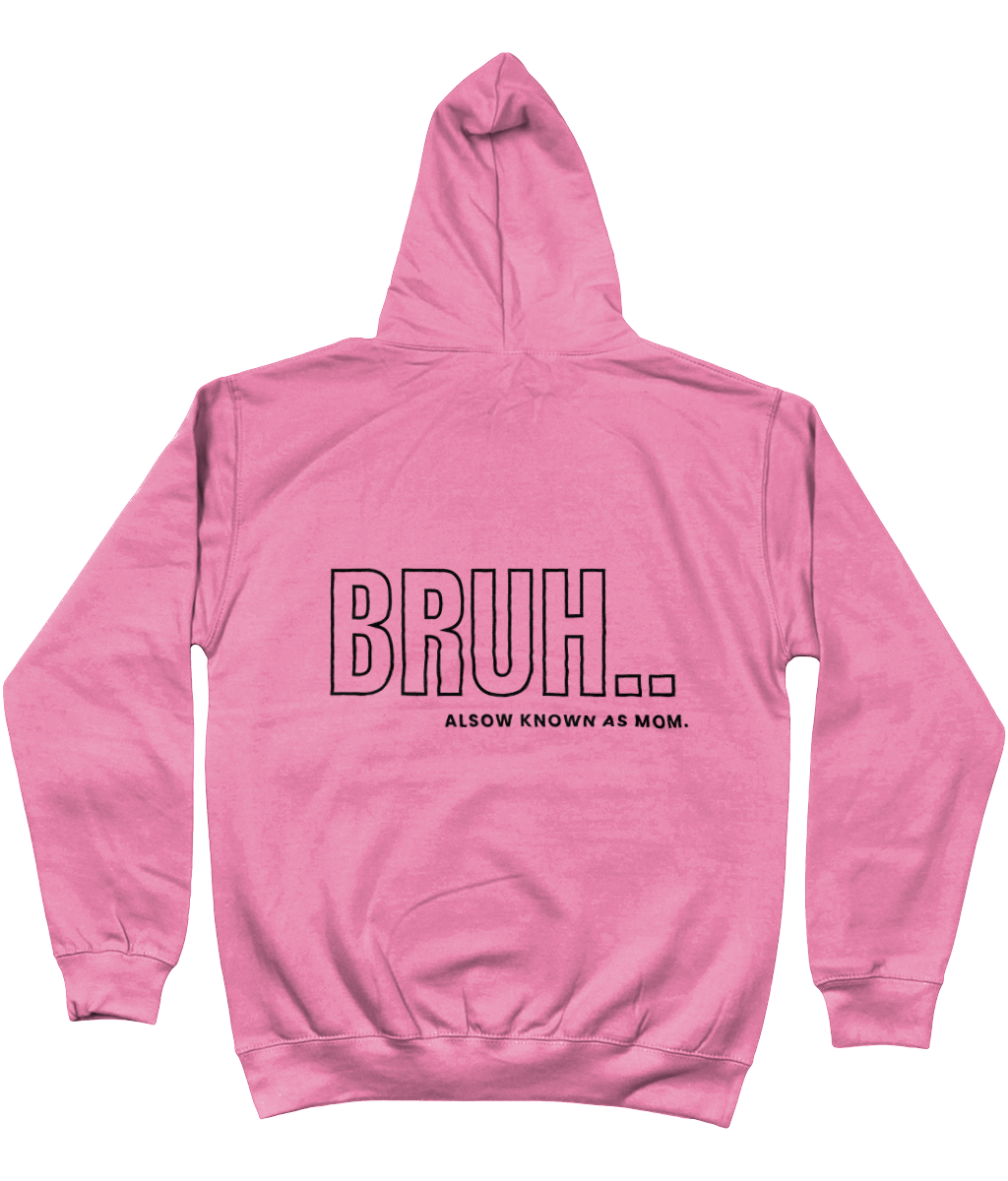 Hoodie bruh