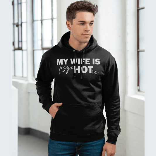 Hoodie my wife is