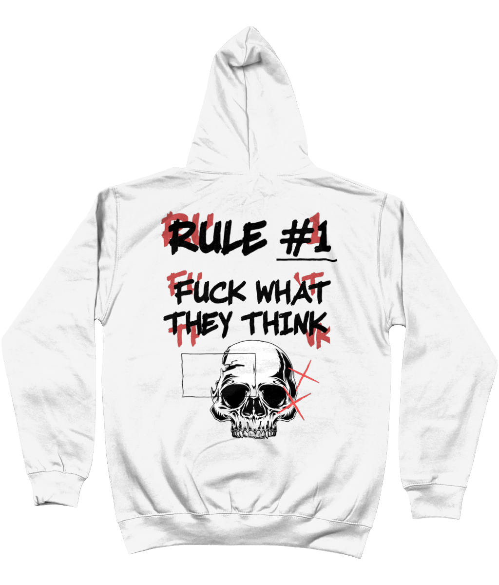 Hoodie rule #1 fuck what they think 2
