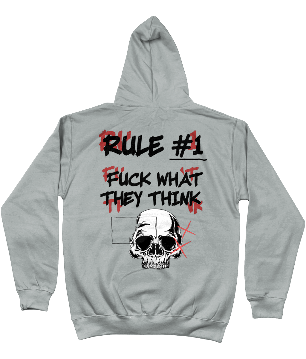 Hoodie rule #1 fuck what they think 2