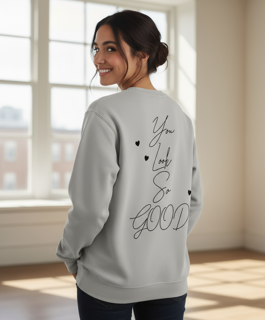 Trui You look so good