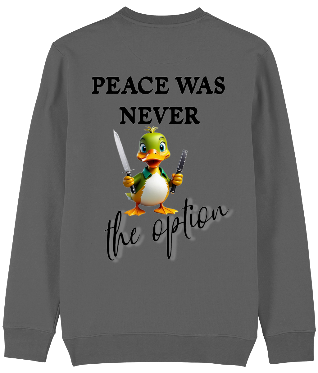 Trui Peace was never the option