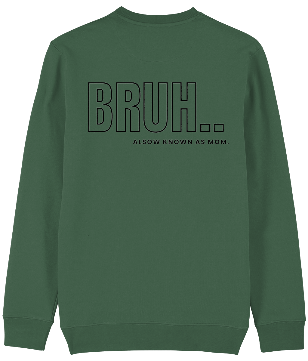 Trui Bruh aslow known as mom
