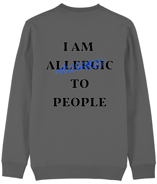 Trui I am allergic to people