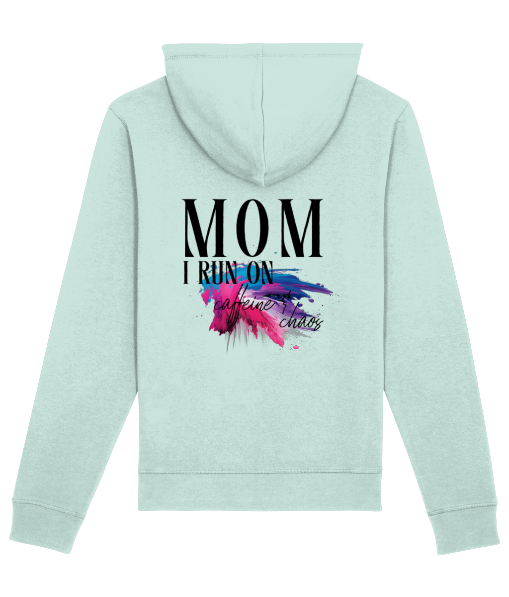 Hoodie mom i run on caffeine & chaos caribbean blue